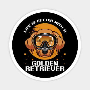 Retriever - Life Is Better With A Golden Retriever - Cute Magnet